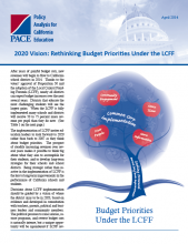 2020 Vision: Rethinking Budget Priorities Under the LCFF