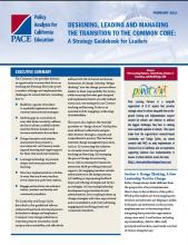 Designing, Leading and Managing the Transition to the Common Core: A Strategy Guidebook for Leaders
